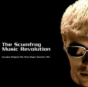 Scumfrog - Music Revolution - Used Vinyl Record 12" image 1