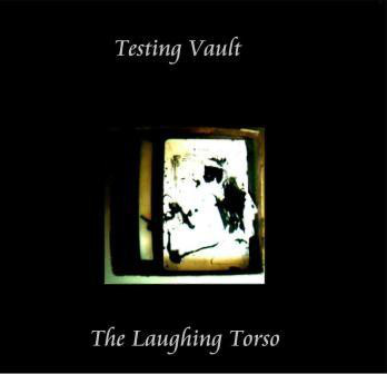 Testing Vault - Laughing Torso - Used CD image 1