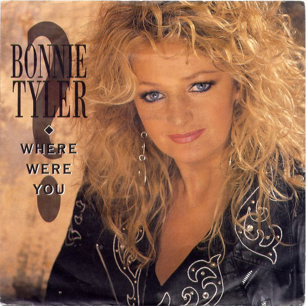 Bonnie Tyler - Where Were You - Used Vinyl Record 7" image 1