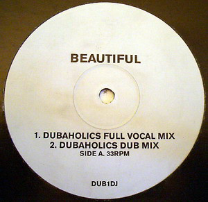 Beautiful (Dubaholics Remixes)