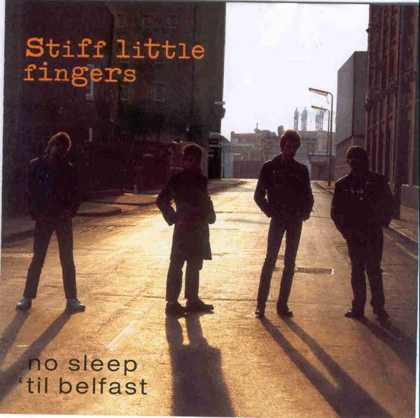 Stiff Little Fingers - No Sleep 'Til Belfast - Used CD image 1