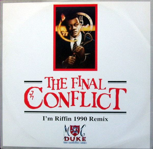 MC Duke - Final Conflict / I'm Riffin' 1990 Remix - Used Vinyl Record image 1