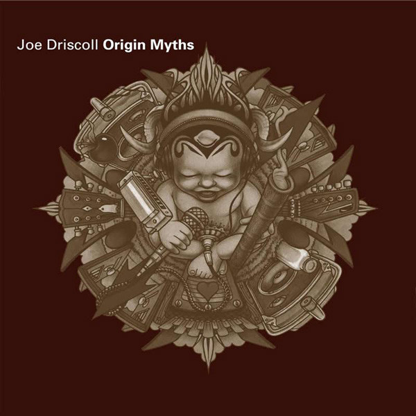 Joe Driscoll - Origin Myths - CD image 1