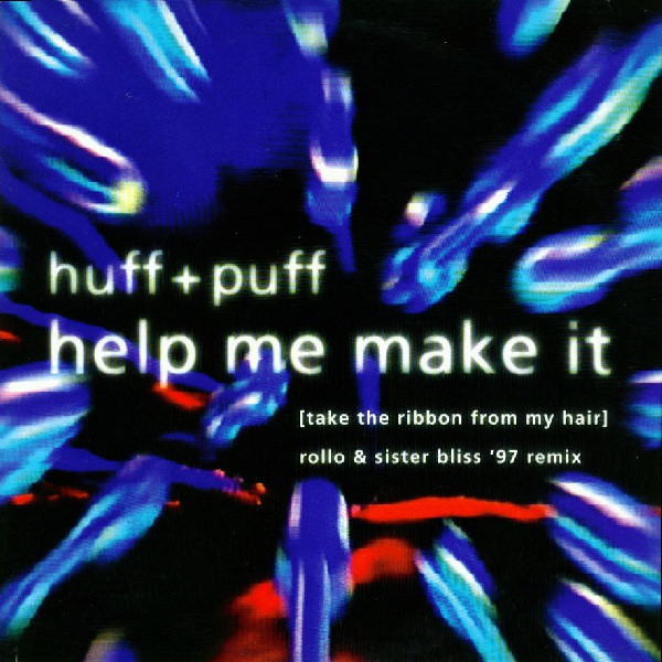 Help Me Make It ('97 Remixes)