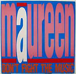 Maureen Walsh - Don't Fight The Music - Used Vinyl Record 12" image 1
