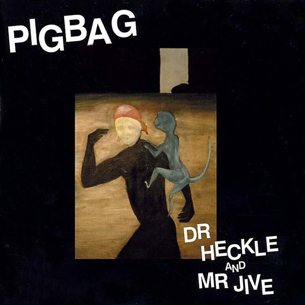 Pigbag - Dr Heckle And Mr Jive - Used Vinyl Record image 1
