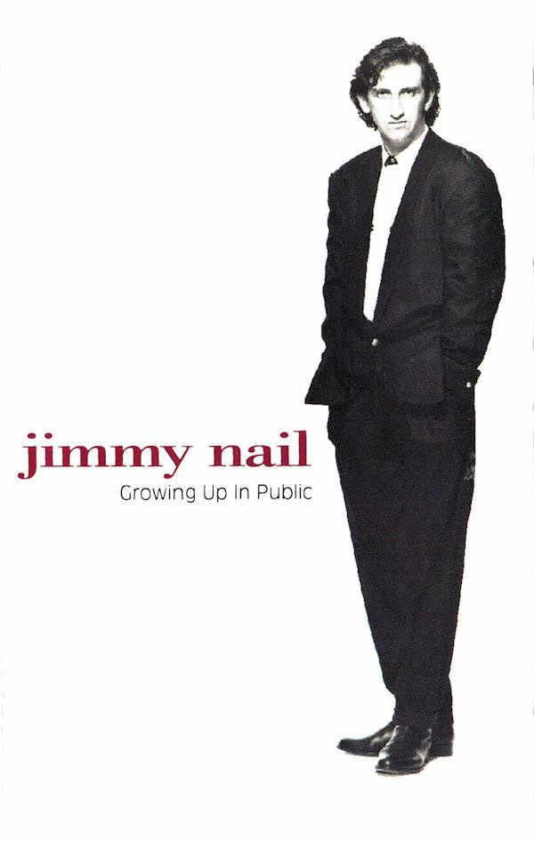 Jimmy Nail - Growing Up In Public - Used Cassette image 1