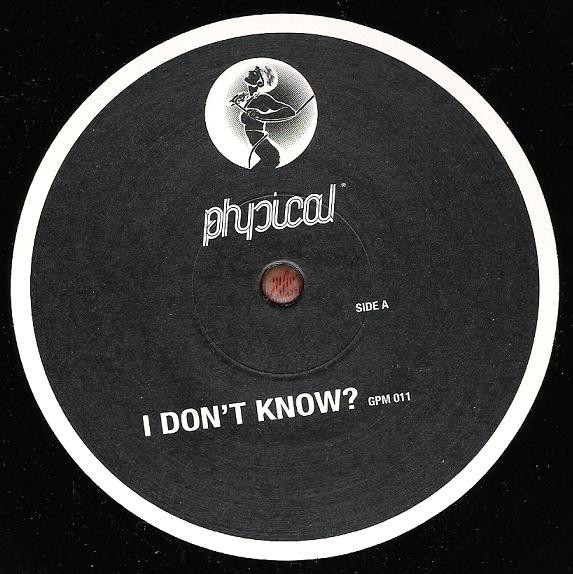 I Don't Know? - The Remixes