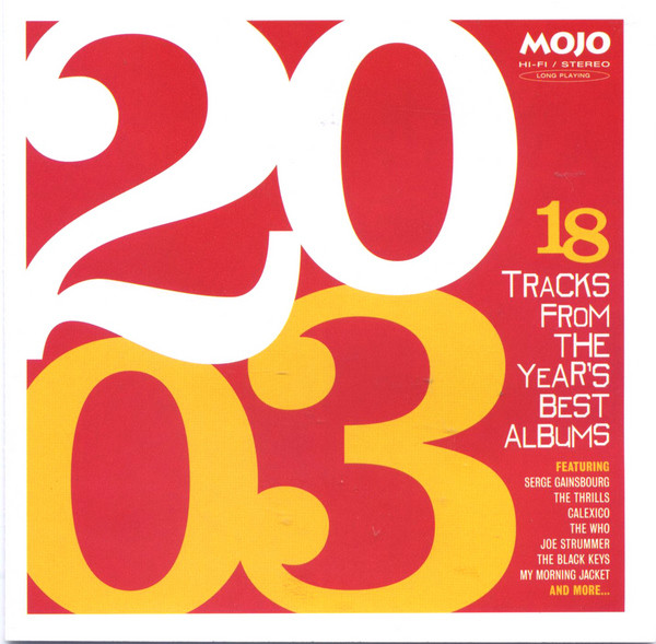 Various - 2003 (18 Tracks From The Year's Best Albums) - Used CD image 1