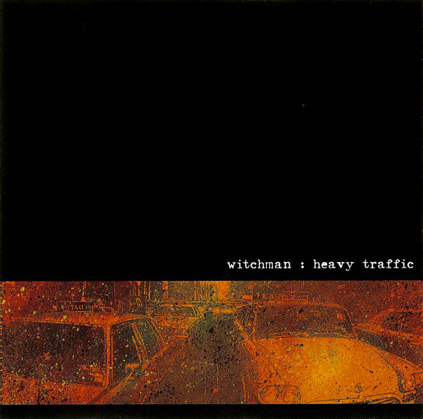 Witchman - Heavy Traffic - Used CD image 1