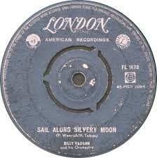 Raunchy / Sail Along Silvery Moon