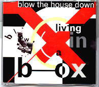 Blow The House Down