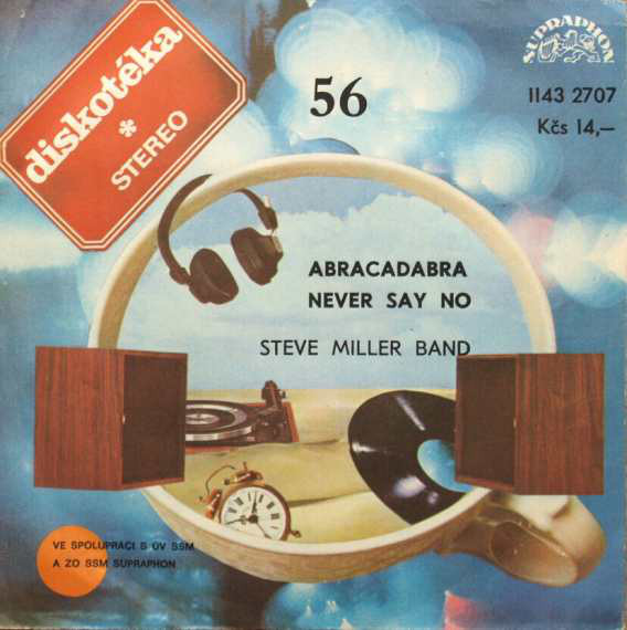 Abracadabra / Never Say No