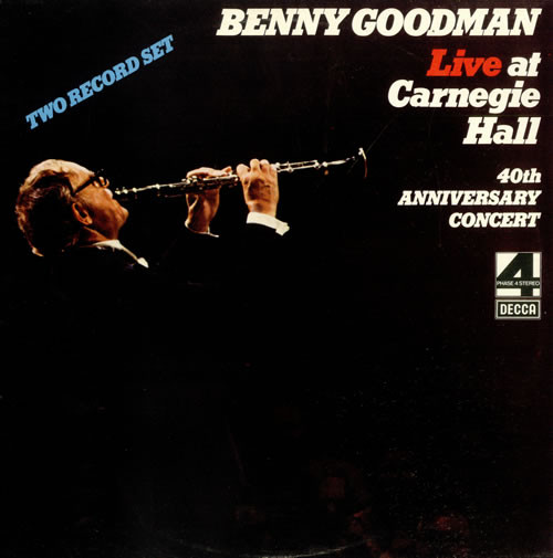 Benny Goodman - Live At Carnegie Hall 40th Anniversary Concert - Used image 1
