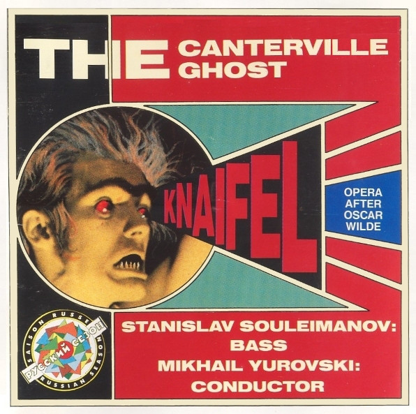 The Canterville Ghost (Opera After Oscar Wilde)