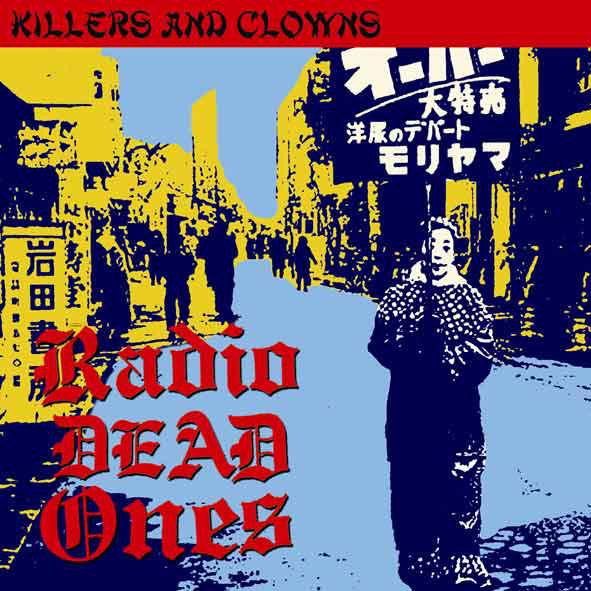 Killers And Clowns