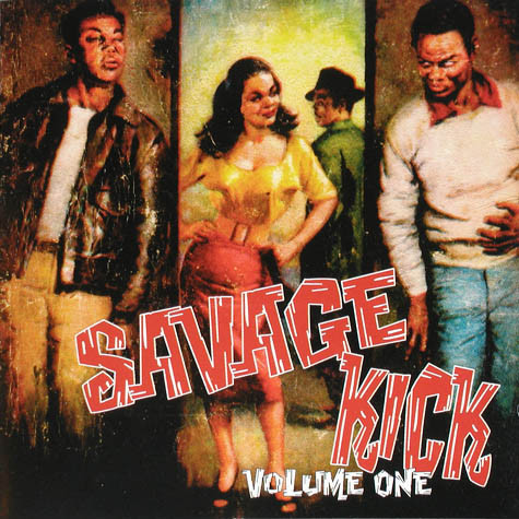 Savage Kick Volume One