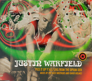 Justin Warfield - Pick It Up Y'All / Live From The Opium Den - Used CD image 1