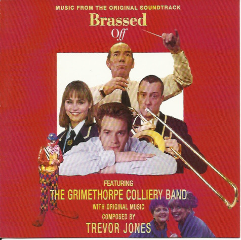 Brassed Off (Music From The Original Soundtrack)