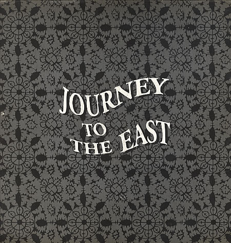 Journey To The East