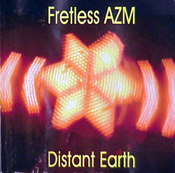 Fretless AZM - Distant Earth - Used CD image 1