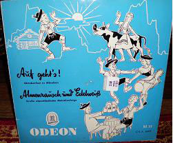 Alfons Bauer Mit Sei - Auf Geht's!: Oktoberfest In Munchen / Almenrau image 1
