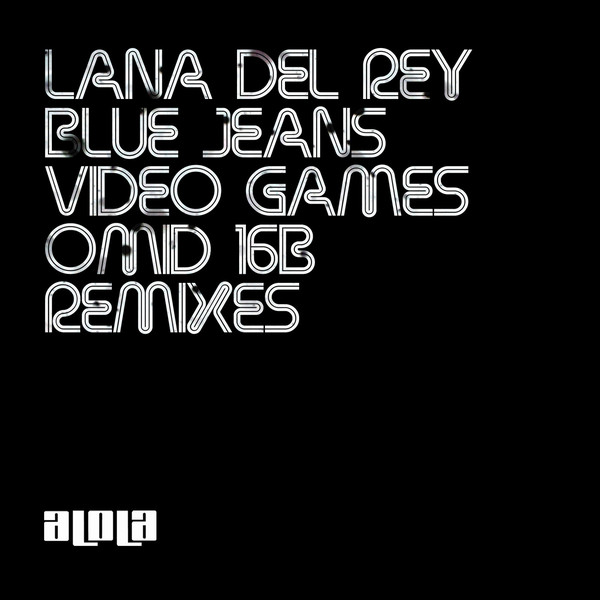 Lana Del Rey - Blue Jeans / Video Games (Omid 16B Remixes) - Vinyl Re image 1