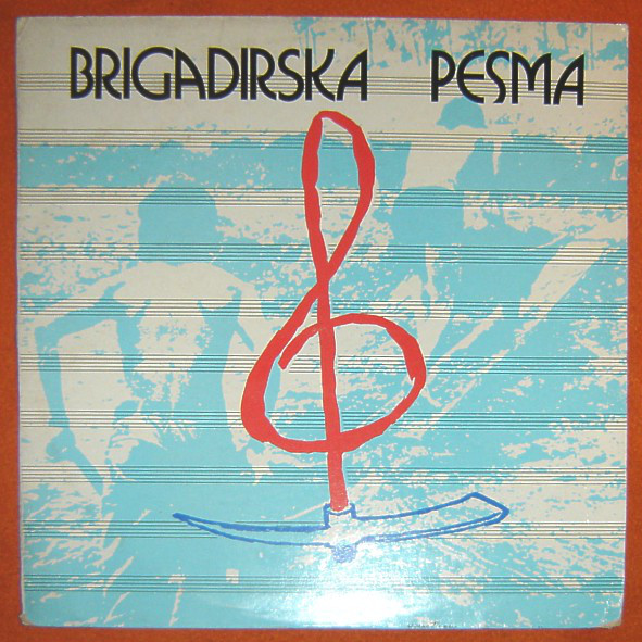 Brigadirska Pesma