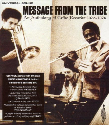 Message From The Tribe (An Anthology Of Tribe Records: 1972-1976)