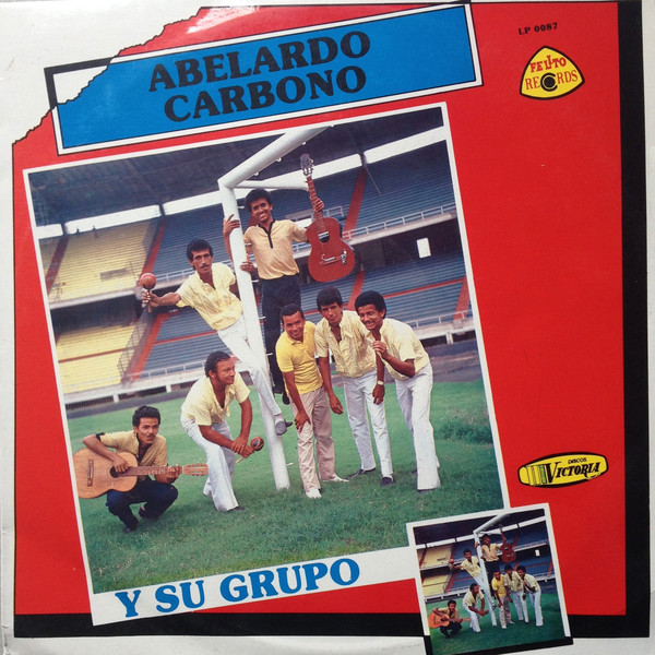 Abelardo Carbono Y Su Grupo