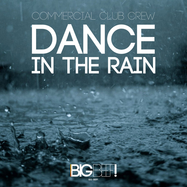 Dance In The Rain