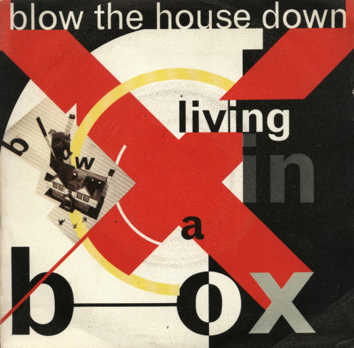 Blow The House Down