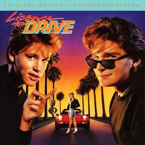 License To Drive - Original Motion Picture Soundtrack