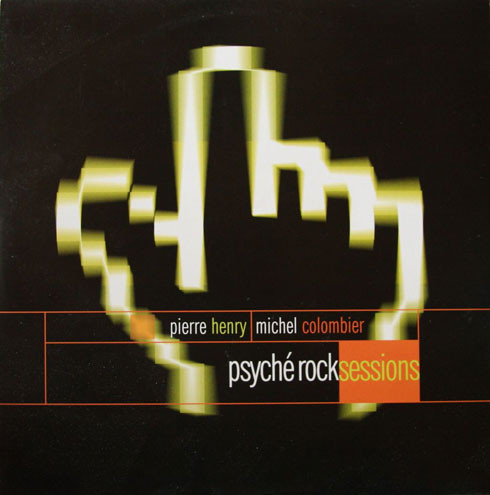 Pierre Henry - Psyche Rock Sessions - Used Vinyl Record 12" image 1