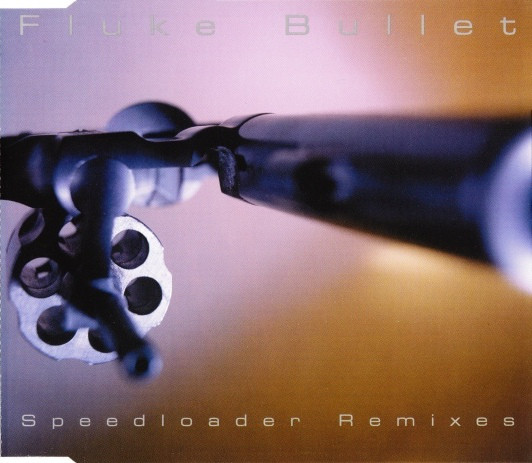 Fluke - Bullet (Speedloader Remixes) - Used CD image 1