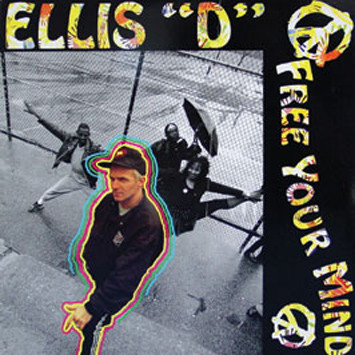 Ellis-D - Free Your Mind - Used Vinyl Record image 1