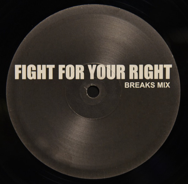 Fight For Your Right (Breaks Mix)