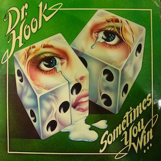 Dr. Hook - Sometimes You Win - Used Vinyl Record image 1