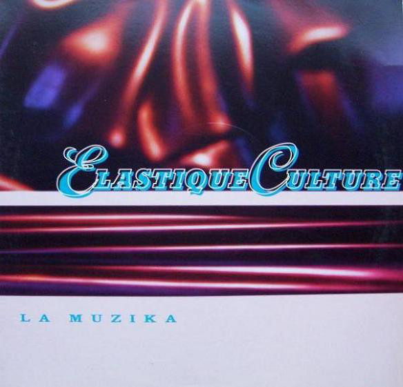 Elastique Culture - La Muzika - Used Vinyl Record 12" image 1