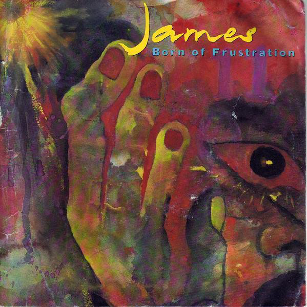 James - Born Of Frustration - Used Vinyl Record 7" image 1
