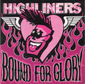 Highliners - Bound For Glory - Used Vinyl Record image 1