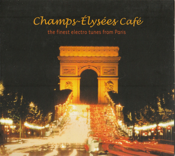 Various - Champs-Elysees Cafe - Used CD image 1