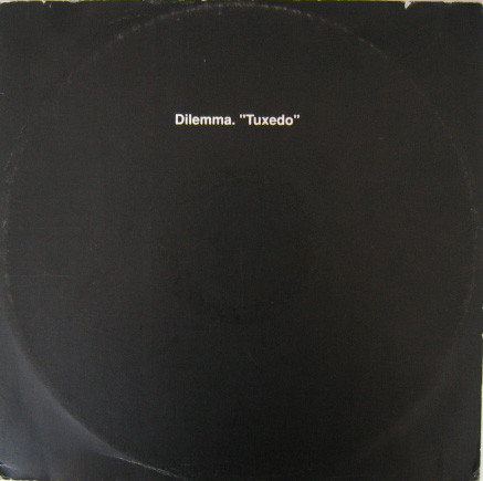 Dilemma - Tuxedo - Used Vinyl Record 12" image 1