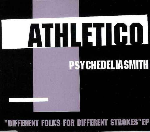 Psychedeliasmith - Different Folks For Different Strokes EP - Used Vinyl image 1