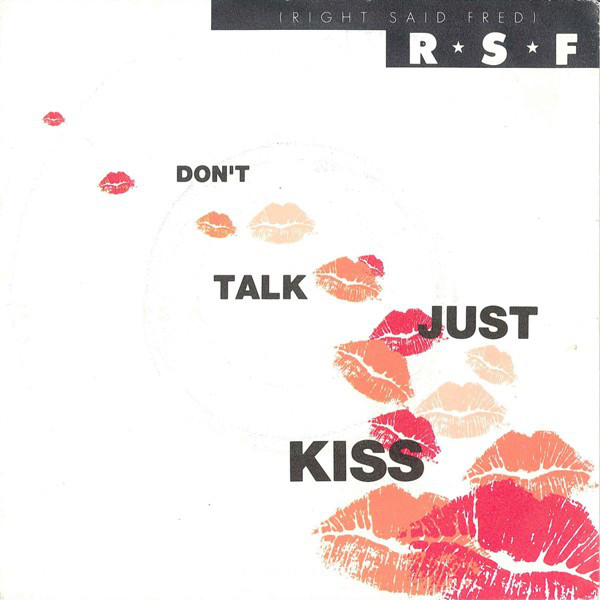Right Said Fred - Don't Talk Just Kiss - Used Vinyl Record 7" image 1