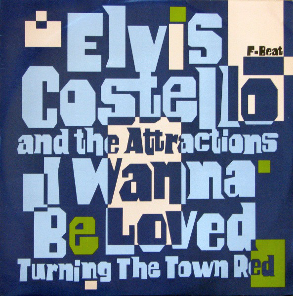 Elvis Costello & The - I Wanna Be Loved - Used Vinyl 12" image 1