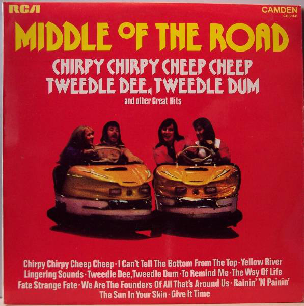 Middle Of The Road - Chirpy Chirpy Cheep Cheep Tweedle Dee, Tweedle D image 1