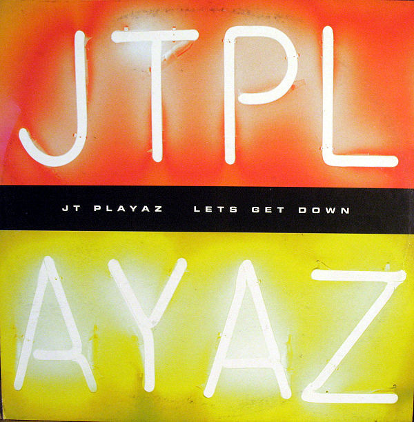 JT Playaz - Let's Get Down - Used Vinyl 12" image 1