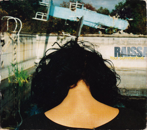 Raissa - Your Summertime - Used CD image 1