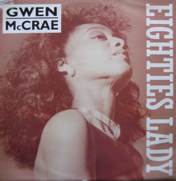 Gwen McCrae - Eighties Lady / Generate Love - Used Vinyl Record 12" image 1